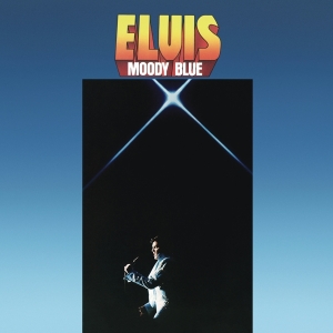 Presley Elvis - Moody Blue (40Th Anniversary Clear Blue Vinyl) in the group VINYL / Pop-Rock,Övrigt at Bengans Skivbutik AB (2728222)