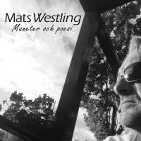 Westling Mats - Maneter Och Poesi.. in the group CD / Pop-Rock at Bengans Skivbutik AB (2728572)