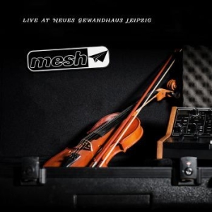 Mesh - Live At Neues Gewandhaus Leipzig in the group CD / Pop at Bengans Skivbutik AB (2728584)