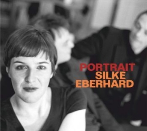 Eberhard Silke - Portrait Silke Eberhard in the group CD / Jazz at Bengans Skivbutik AB (2779094)