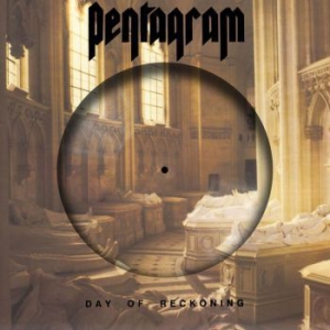 Pentagram - Day Of Reckoning (Pic Disc Lp) in the group VINYL / Hårdrock/ Heavy metal at Bengans Skivbutik AB (2788305)