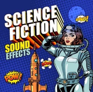 Various Artists - Science Fiction Sound Effect in the group CD / Pop-Rock at Bengans Skivbutik AB (2788411)