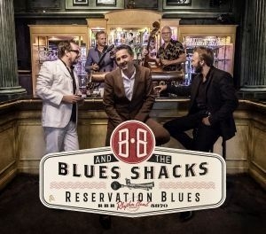 B.B. & The Blues Shacks - Reservation Blues in the group CD / Jazz/Blues at Bengans Skivbutik AB (2788557)