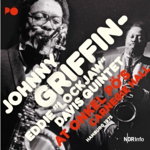Griffin Johnny & Eddie Davis - At Onkel Pö's 1975 in the group CD / Jazz at Bengans Skivbutik AB (2788568)