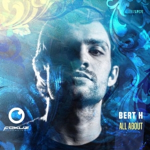 Bert H - All About in the group CD / Dans/Techno at Bengans Skivbutik AB (2788613)