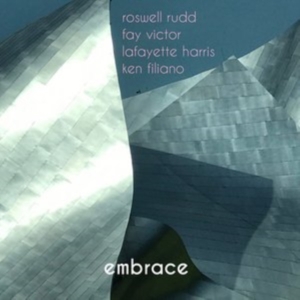 Rudd Roswell  Fay Victor Lafayett - Embrace in the group CD / Jazz at Bengans Skivbutik AB (2799211)