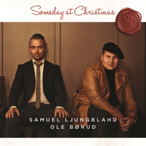 Ljungblahd/Börud - Someday At Christmas (Lp) in the group VINYL / Pop-Rock at Bengans Skivbutik AB (2804784)