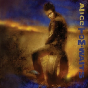 Tom Waits - Alice (Remastered) in the group VINYL / Pop-Rock at Bengans Skivbutik AB (2809523)