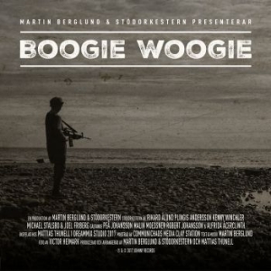 Berglund Martin & Stödorkestern - Boogie Woogie in the group CD / Rock at Bengans Skivbutik AB (2813297)
