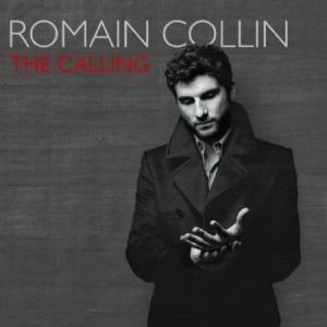 Collin Romain - Calling in the group CD / Jazz/Blues at Bengans Skivbutik AB (2813428)