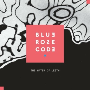 Blue Rose Code - Water Of Leith in the group VINYL / Pop at Bengans Skivbutik AB (2813485)