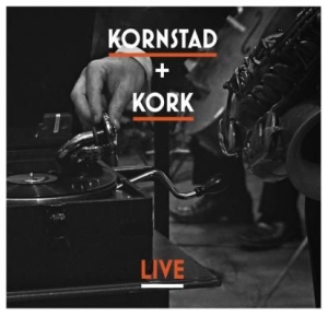 Kornstad Håkon And Kork - Live in the group CD / Jazz,Norsk Musik at Bengans Skivbutik AB (2813500)