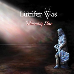 Lucifer Was - Morning Star in the group CD / Hårdrock/ Heavy metal at Bengans Skivbutik AB (2829924)