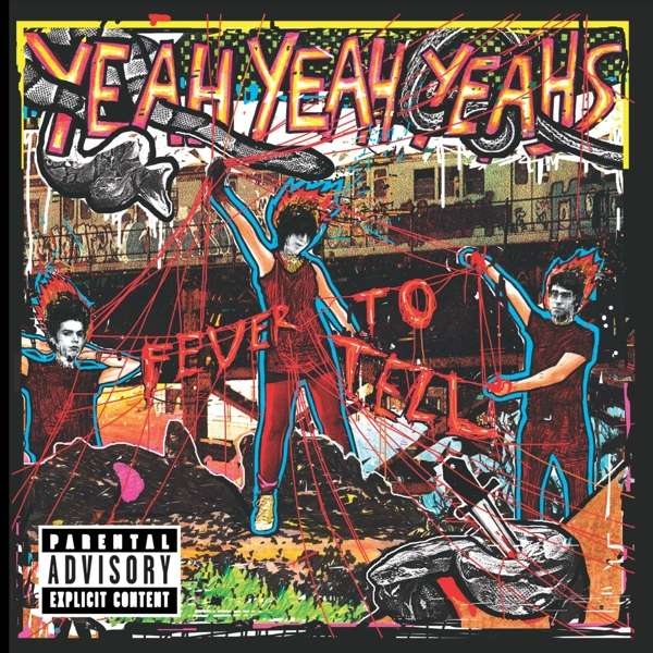 Yeah Yeah Yeahs - Fever To Tell (Vinyl 15Th Anniversary Edition) in the group VINYL / Pop at Bengans Skivbutik AB (2842336)