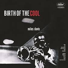 Davis Miles - Birth Of The Cool in the group OUR PICKS / Vinyl Campaigns / Jazzcampaign Vinyl at Bengans Skivbutik AB (2849116)