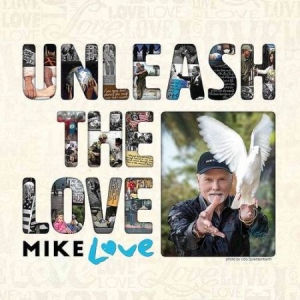 Mike Love - Unleash The Love (2-Cd) in the group CD / Pop at Bengans Skivbutik AB (2851448)