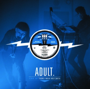 Adult - Live At Third Man Records in the group VINYL / Rock at Bengans Skivbutik AB (2851486)