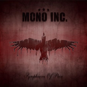 Mono Inc. - Symphonies Of Pain - Hits & Raritie in the group CD / Pop-Rock at Bengans Skivbutik AB (2851498)