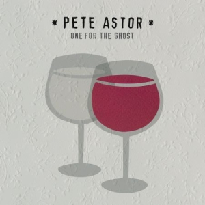 Astor Pete - One For The Ghost in the group VINYL / Rock at Bengans Skivbutik AB (2851508)