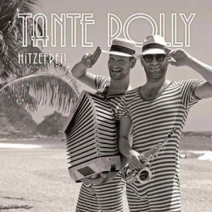 Tante Polly - Hitzefrei in the group CD / Pop at Bengans Skivbutik AB (2851523)
