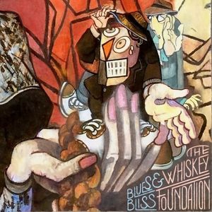 Whiskey Foundation - Blues And Bliss (+ Download) in the group VINYL / Pop-Rock at Bengans Skivbutik AB (2851527)
