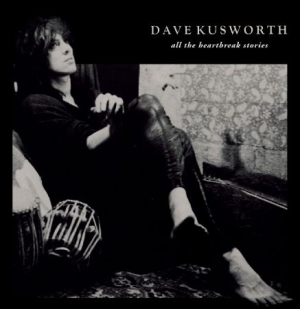 Kusworth Dave - All The Heartbreak Stories (Light B in the group VINYL / Rock at Bengans Skivbutik AB (2851555)