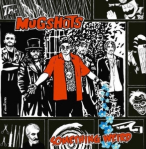 Mugshots - Something Weird in the group CD / Pop-Rock at Bengans Skivbutik AB (2851575)