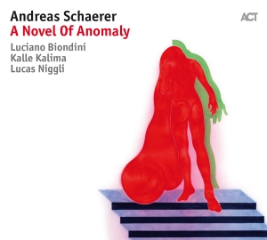 Andreas Schaerer - A Novel Of Anomaly i gruppen CD / Jazz hos Bengans Skivbutik AB (2851591)