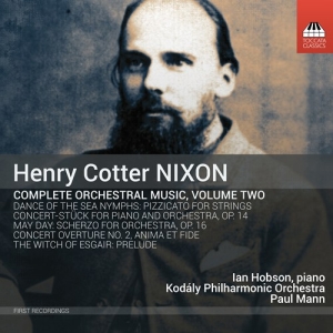 Nixon Henry Cotter - Complete Orchestral Music, Vol. 2 in the group Externt_Lager /  at Bengans Skivbutik AB (2865293)