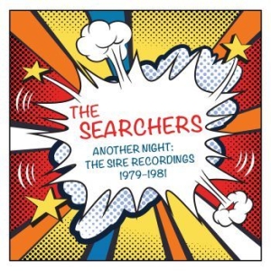 Searchers - Another Night: The Sire Recordings in the group CD / Pop-Rock at Bengans Skivbutik AB (2866889)