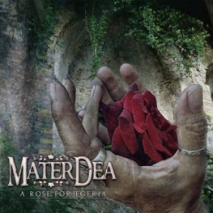 Materdea - A Rose For Egeria in the group CD / Hårdrock/ Heavy metal at Bengans Skivbutik AB (2873537)
