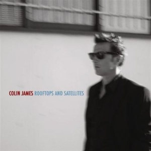 James Colin - Rooftops And Satellites in the group CD / Rock at Bengans Skivbutik AB (2873552)
