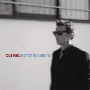 James Colin - Rooftops And Satellites in the group CD / Pop-Rock at Bengans Skivbutik AB (2873552)