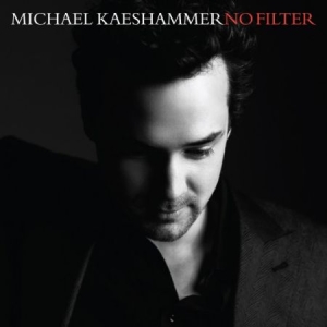 Kaeshammer Michael - No Filter in the group CD / Jazz/Blues at Bengans Skivbutik AB (2873555)