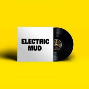 Waters Muddy - Electric Mud (Gatefold) in the group VINYL / Blues,Jazz at Bengans Skivbutik AB (2873560)