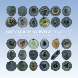 Hot Club De Norvege - Stardust in the group CD / Jazz at Bengans Skivbutik AB (2873622)