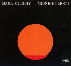 Mark Murphy - Midnight Mood in the group CD / Jazz/Blues at Bengans Skivbutik AB (2873660)