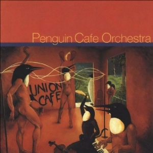 Penguin Cafe Orchestra - Union Café in the group VINYL / Pop at Bengans Skivbutik AB (2881806)