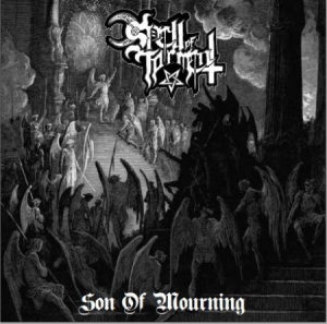 Spell Of Torment - Son Of Mourning in the group OUR PICKS / Stocksale / CD Sale / CD Metal at Bengans Skivbutik AB (2881835)