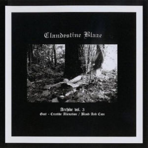 Clandestine Blaze - Archives Vol.3 in the group VINYL / Hårdrock at Bengans Skivbutik AB (2888558)