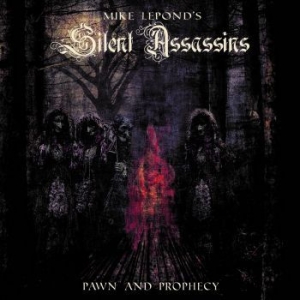 Mike Lepond's Silent Assassins - Pawn And Prophecy in the group CD / Hårdrock/ Heavy metal at Bengans Skivbutik AB (2890091)