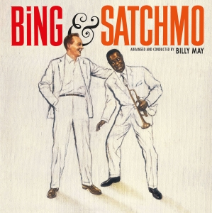 Crosby Bing & Louis Armstrong - Bing & Satchmo in the group VINYL / Jazz at Bengans Skivbutik AB (2977951)
