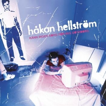 Håkan Hellström - Känn Ingen Sorg För Mig Götebo in the group VINYL / Pop at Bengans Skivbutik AB (2982054)