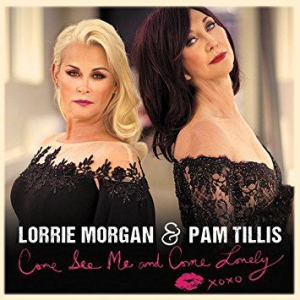 Morgan Lorrie And Tillis Lorrie - Come See Me And Come Lonely in the group CD / Country at Bengans Skivbutik AB (2983841)