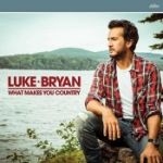 Luke Bryan - What Makes You Country in the group CD / Country at Bengans Skivbutik AB (2993079)