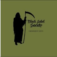 Black Label Society - Grimmest Hits in the group CD / Hårdrock,Pop-Rock at Bengans Skivbutik AB (2997242)