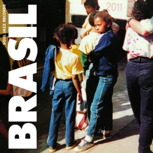 Soul Jazz Records Presents - Brasil in the group OUR PICKS / Blowout / Blowout-LP at Bengans Skivbutik AB (2998350)