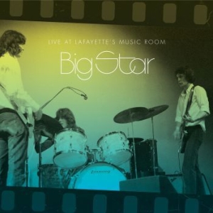 Big Star - Live At Lafayetteæs Music Room in the group VINYL / Pop-Rock at Bengans Skivbutik AB (3000862)