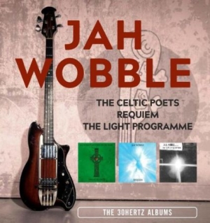 Wobble Jah - Celtic Poets / Requiem / The Light in the group CD / Pop-Rock at Bengans Skivbutik AB (3000968)