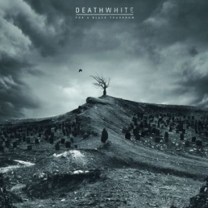 Deathwhite - For A Black Tomorrow (Black Vinyl G in the group VINYL / Hårdrock/ Heavy metal at Bengans Skivbutik AB (3012689)